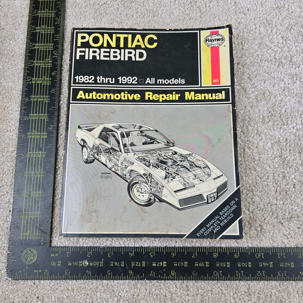 Haynes Pontiac Firebird Repair Manual 1982-1992 All Models 867 DIY Guide